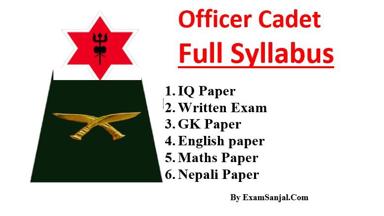 Syllabus of Officer Cadet Nepal Army ( Adhikrit Cadet Update Syllabus)