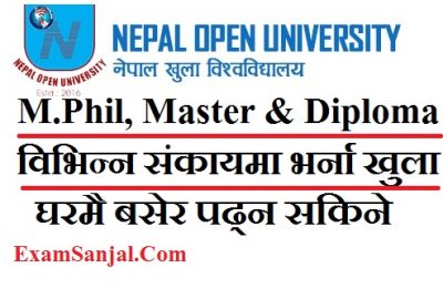 Admission Open for MPhil, Master and Diploma Program in Nepal Open University ( NOU Admission Notice M.Phil, Master & Diploma)