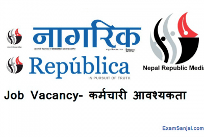 Nagarik News Republic Media Job Vacancy Notice