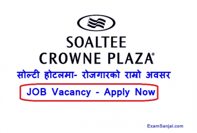 Soaltee Hotel Job Vacancy Notice Soaltee Crown Plaza Jobs