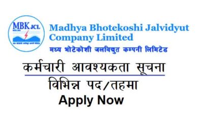 Madhya Bhotekoshi Hydropower Company Job Vacancy Notice