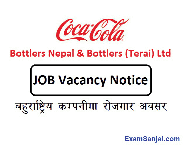 Coca Cola Company Bottlers Nepal Terai Job Vacancy