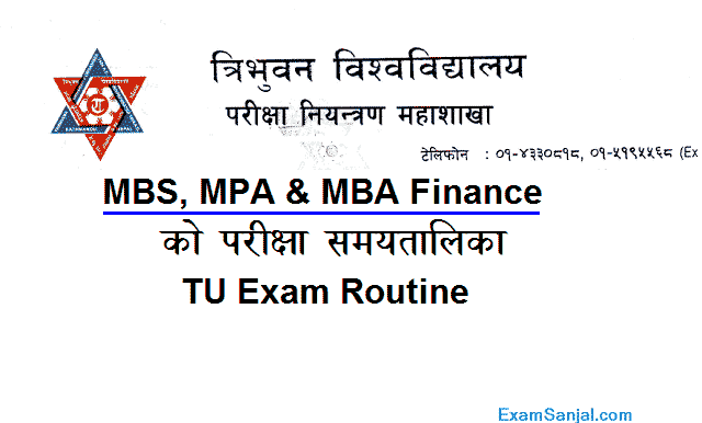 TU MBS MPA MBA Finance Exam Routine 2021 Master Routine