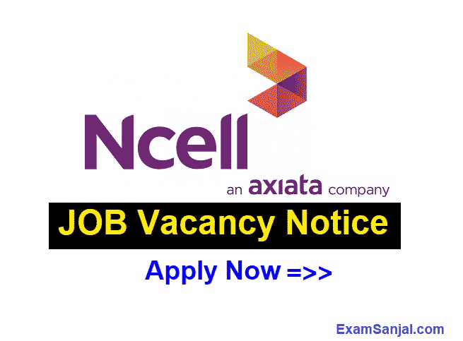 NCELL Job Vacancy Axiata Group Vacancy Apply Now