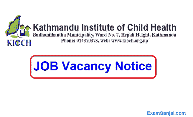 Kathmandu Institute of Child Health KIOCH job vacancy