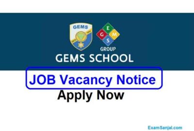 GEMS School Job Vacancy Notice Teacher & Staffs Job Apply