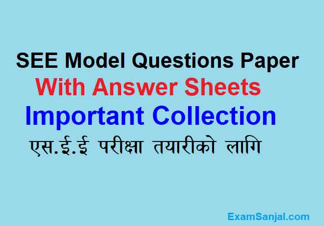 SEE Model Questions Answer Paper SEE Important Question Answer Paper